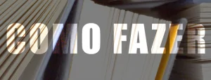 como fazer