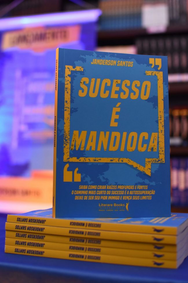 livro sucesso é mandioca do palestrante janderson santos livro sucesso é mandioca do palestrante janderson santos