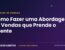 Abordagem de vendas que prende o cliente - Janderson Santos, o Mago das Vendas