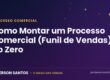 Como montar um processo comercial e funil de vendas - Janderson Santos, o Mago das Vendas