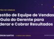 Gestão de equipe de vendas - Janderson Santos, o Mago das Vendas