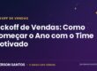 Kickoff de vendas - Janderson Santos, o Mago das Vendas