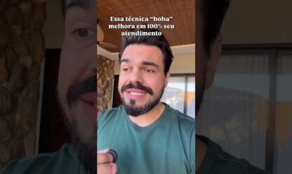 A Técnica Que Melhora as Suas Vendas e o Seu Atendimento ao Mesmo Tempo
