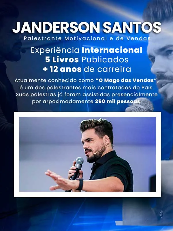 Janderson Santos, o Mago das Vendas — palestrante de vendas