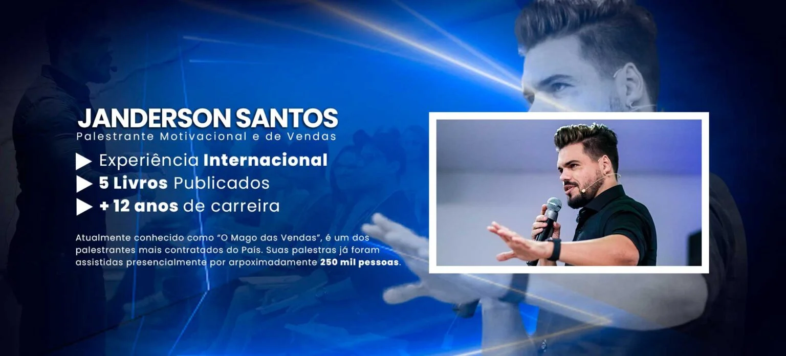 Janderson Santos, o Mago das Vendas — palestrante de vendas